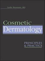 Cosmetic Dermatology: Principles & Practice 0071362819 Book Cover
