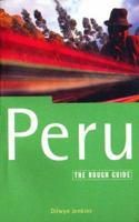 The Rough Guide to Peru (Rough Guide Travel Guides) 1848360533 Book Cover