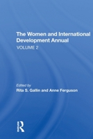 The Women And International Development Annual, Volume 2 0367274183 Book Cover