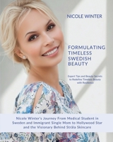 Formulating Timeless Swedish Beauty B0FL1DH9LM Book Cover