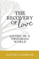 The Recovery of Love B0BCXSXYZ7 Book Cover