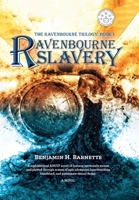 Ravenbourne Slavery B0F7C1L8HM Book Cover