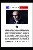 Éric Zemmour Président (Réflexions d'un citoyen Français.) null Book Cover