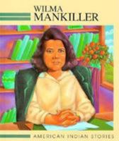 Wilma Mankiller 0811465764 Book Cover