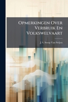 Opmerkingen Over Verbruik En Volkswelvaart 1147244510 Book Cover
