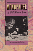 Menopause: A Well Woman Book 0929005821 Book Cover