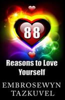 88 Reasons to Love Yourself 149434355X Book Cover