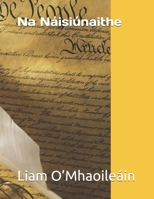 Na Náisiúnaithe (Irish Edition) B0DPCG54DD Book Cover