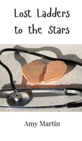 Lost Ladders to the Stars 9908001167 Book Cover