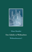 Eine Zahnfee zu Weihnachten (German Edition) 3750418756 Book Cover