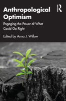 Anthropological Optimism 1032386444 Book Cover