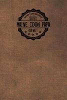 Gepr�ft und Best�tigt bester Maine-Coonpapa der Welt: inkl. Terminplaner Kalender 2020 ★ Das perfekte Geschenk f�r M�nner, die Maine-Coon lieben Geschenkidee Geschenke Zubeh�r 1712585215 Book Cover