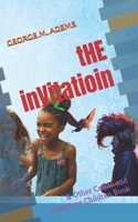 tHE inVitatioin: & Other Comic and Adventure Children Book 1069007285 Book Cover