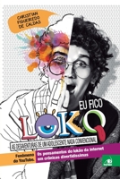 Eu Fico Loko 8581636810 Book Cover