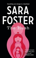 The Hush 1665106859 Book Cover