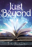 Just Beyond 1955885079 Book Cover