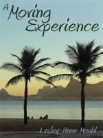 A Moving Experience 1434393798 Book Cover