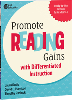 Promote Reading Gains: Ready-to-Use Differentiated Lessons for Grades 3-5 B0BYRF3DGF Book Cover