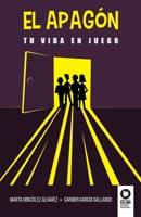 El apagón: Tu vida en juego 8419495433 Book Cover