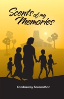 Scents of my Memories 1764497821 Book Cover