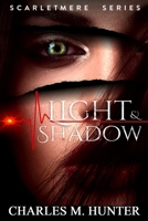 Light & Shadow 1777723582 Book Cover