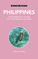 Philippines - Culture Smart!: a quick guide to customs and etiquette (Culture Smart!) 1857333179 Book Cover