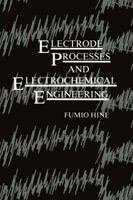 Electrode Processes and Electrochemical Engineering 147570111X Book Cover