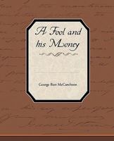 A Fool and His Money 198206918X Book Cover