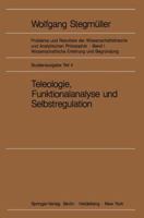 Teleologie, Funktionalanalyse Und Selbstregulation (Kybernetik) 3540047220 Book Cover