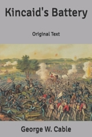 Kincaid's Battery 1523970421 Book Cover