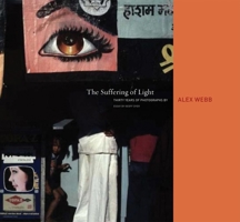 The Suffering of Light 1597111732 Book Cover