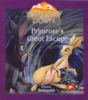 Watership Down: Primrose's Great Escape (Watership Down) 0099408090 Book Cover