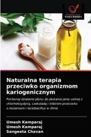Naturalna terapia przeciwko organizmom kariogenicznym 6200863490 Book Cover