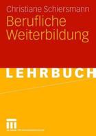 Einführung in die berufliche Weiterbildung. 3810038911 Book Cover