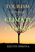 Toursim in the Era of Climate Change B0DTBLC2HW Book Cover