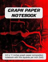 Graph Paper Notebook: 8.5 x 11 inch graph paper composition notebook with five squares per inch (5x5) - red and black cover 1797817531 Book Cover