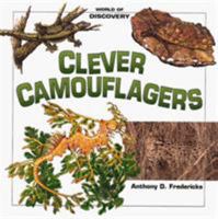 Clever Camouflagers (World of Discovery) 1559715855 Book Cover