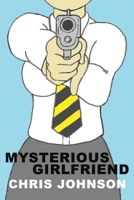 Mysterious Girlfriend 1528929918 Book Cover