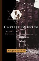 Castles Burning: A Child's Life in War 0393039668 Book Cover