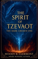 The Spirit of Tzevaot B0FWMTS655 Book Cover