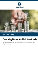 Der digitale Kollektenkorb (German Edition) 6630252853 Book Cover