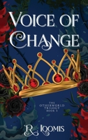 Voice of Change (Otherworld Trilogy) B0GJJXCFNJ Book Cover