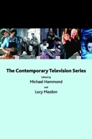 The Contemporary Television Series 0748619003 Book Cover