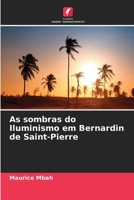 As sombras do Iluminismo em Bernardin de Saint-Pierre (Portuguese Edition) 6630065808 Book Cover