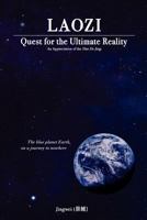 Laozi: Quest for the Ultimate Reality 9810737580 Book Cover