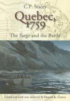 Quebec, 1759: The Siege and the Battle 1896941265 Book Cover