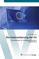 Die Osterweiterung der EU 3639404270 Book Cover
