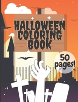 Halloween Coloring Book: For Kids Teenagers Pumpkin Witch Black Cat Skeleton Ghost B08JVV9WDR Book Cover