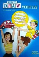 How to Draw - Vehicles 8179253759 Book Cover