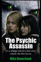 The Psychic Assassin B0GTMYRFPC Book Cover